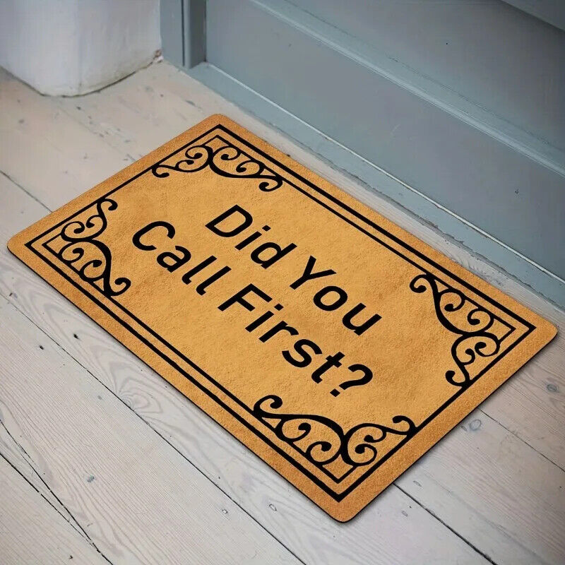 Door Mats Outside Did You Call First Door Mat Welcome Non Slip Backing Funny Doo - Picture 10 of 10